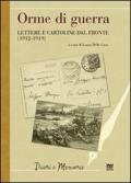 Orme di guerra. Lettere e cartoline dal fronte (1912-1919)