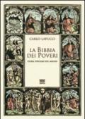 La Bibbia dei poveri. Storia popolare del mondo