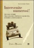 Intervenite numerosi! Piccole storie tra casa del popolo e sacrestia intorno a Pontassieve