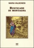 Rusticane di montagna