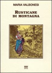 Rusticane di montagna