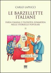 Le barzellette italiane. Farsa umana e filosofica sommersa nelle storielle popolari: 2