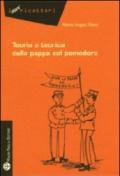 Teoria e tecnica della pappa col pomodoro