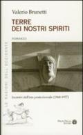 Terre dei nostri spiriti. Incontri dell'era postocoloniale (1968-1977)