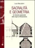 Sacralità e geometria. Un itinerario sapienziale dalle origini al Rinascimento