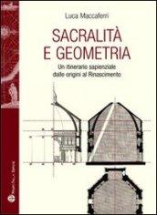 Sacralità e geometria. Un itinerario sapienziale dalle origini al Rinascimento