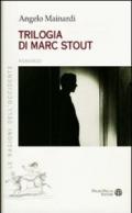 Trilogia di Marc Stout