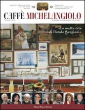 Caffè Michelangiolo (2014) vol. 2-3