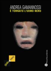 È tornato l'uomo nero (il mostro di Firenze è ancora fra noi)