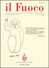 Il fuoco. Rivista poetica e civile. Gennaio-giugno 2015 vol. 33-34