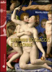 Giovanni Boccaccio e le donne. Ediz. multilingue