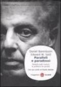 Paralleli e paradossi. Pensieri sulla musica, la politica e la società