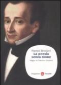 La poesia senza nome. Saggio su Giacomo Leopardi