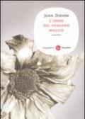 L'anno del pensiero magico (Narrativa. Tascabili Vol. 58)