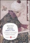 Principi, poeti e visir. Un esempio di convivenza pacifica tra musulmani, ebrei e cristiani