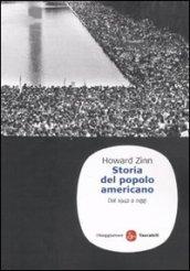 Storia del popolo americano. Dal 1492 ad oggi