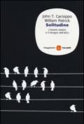 Solitudine. L'essere umano e il bisogno dell'altro