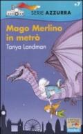 Mago Merlino in metrò