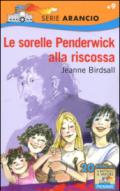 Le sorelle Penderwick alla riscossa