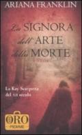 La signora dell'arte della morte