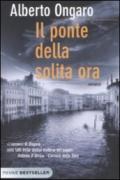 Il ponte della solita ora