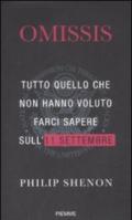 Omissis. Tutto quello che non hanno voluto farci sapere sull'11 settembre