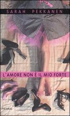 L'amore non è il mio forte