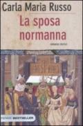 La sposa normanna (Bestseller Vol. 100)