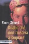 Kualid che non riusciva a sognare