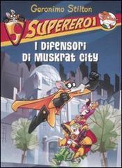 I difensori di Muskrat City