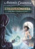 Nasha Blaze e il venditore di lunari. L'illusionista. 3.