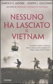 Nessuno ha lasciato il Vietnam