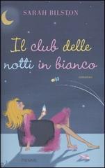 Il club delle notti in bianco