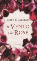 Il vento e le rose