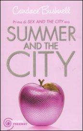 Summer & the City (Freeway Vol. 4)
