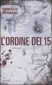 L'ordine dei 15