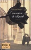 Il mercante di tulipani