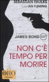 Non c'è tempo per morire