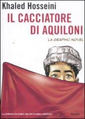 Il cacciatore di aquiloni. La graphic novel