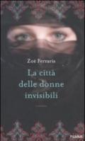 La città delle donne invisibili