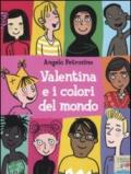 Valentina e i colori del mondo