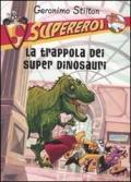 La trappola dei super dinosauri