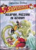 Allarme, puzzoni in azione!