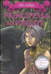 Principesse del Regno della Fantasia - 4. Principessa delle Foreste