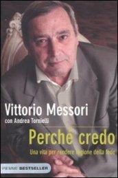 Perché credo (Bestseller Vol. 177)