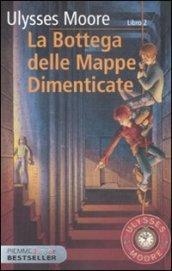 Ulysses Moore - 2. La bottega delle mappe dimenticate