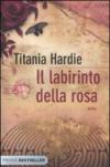 Il labirinto della rosa (Bestseller Vol. 192)
