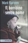 Il bambino senza nome (Bestseller Vol. 179)