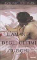 L'amante degli ultimi fuochi