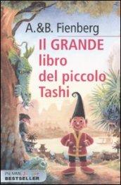 Il grande libro del piccolo Tashi